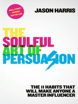 cover image of The Soulful Art of Persuasion